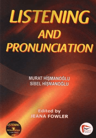 Listening And Pronunciation + Cd\'li Murat Hişmanoğlu