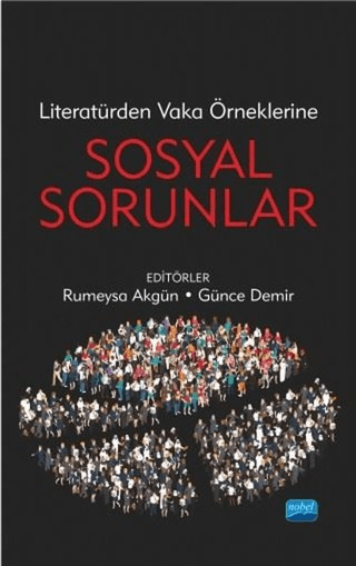 Literatürden Vaka Örneklerine Sosyal Sorunlar Rumeysa Akgün