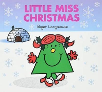 Little Miss Christmas (Mr. Men & Little Miss Celebrations)  Roger Harg