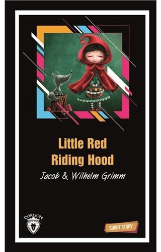 Little Red Riding Hood Wilhelm Grimm