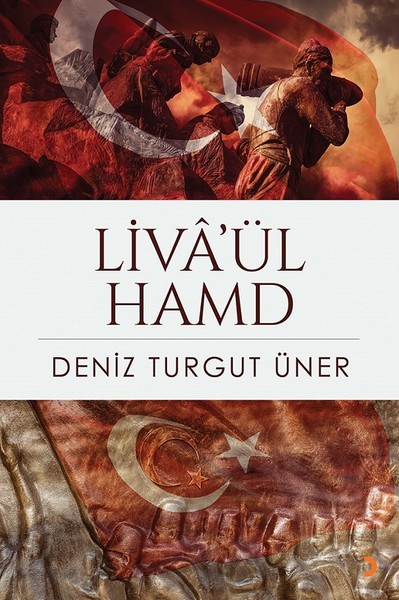 Liva'ül Hamd Deniz Turgut Üner