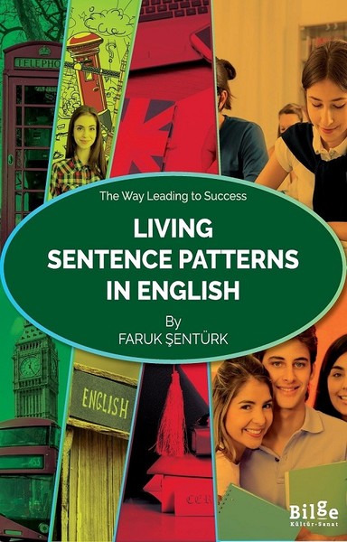 Living Sentence Patterns In English Faruk Şentürk