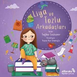 Liya ve Tozlu Arkadaşları Tuğba Coşkuner