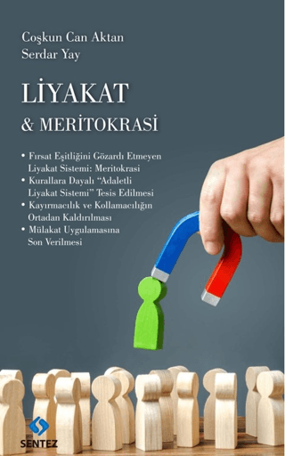 Liyakat ve Meritokrasi Coşkun Can Aktan