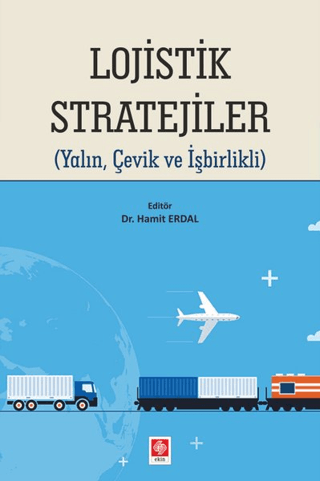 Lojistik Stratejiler Hamit Erdal