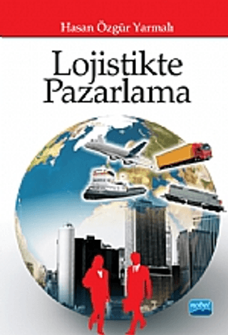 Lojistikte Pazarlama %6 indirimli Hasan Özgür Yarmalı