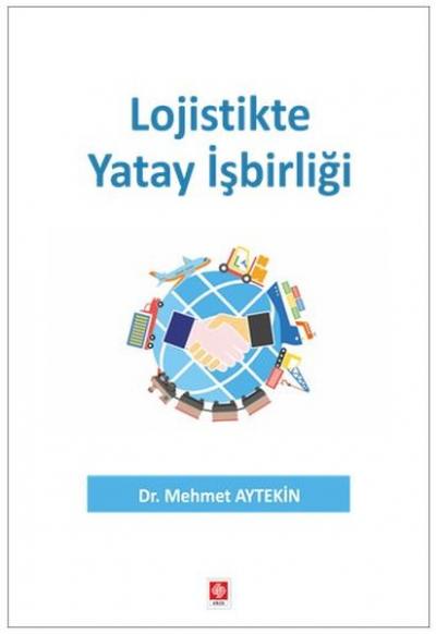 Lojistikte Yatay İşbirliği Mehmet Aytekin