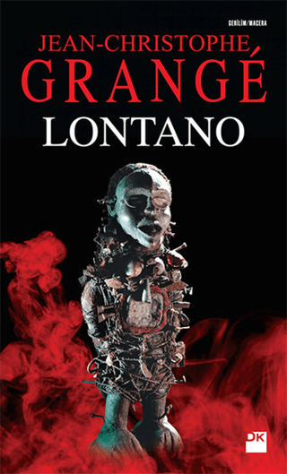 Lontano Jean-Christophe Grange