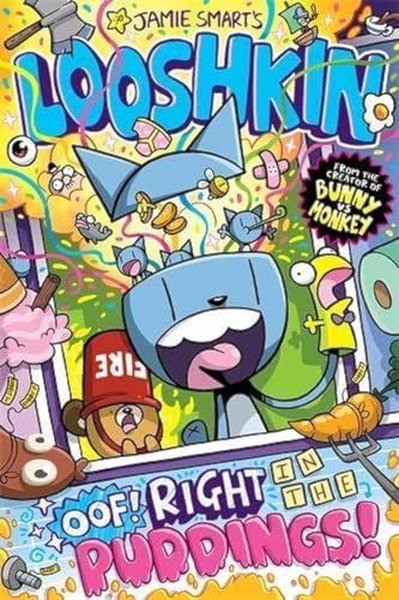 Looshkin: Oof! Right in the Puddings! Jamie Smart