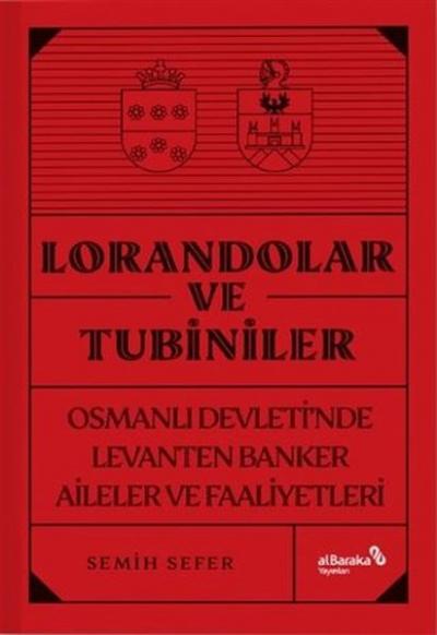 Lorandolar ve Tubiniler Semih Sefer