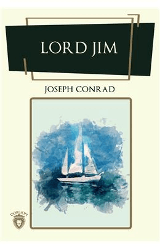 Lord Jim Joseph Conrad