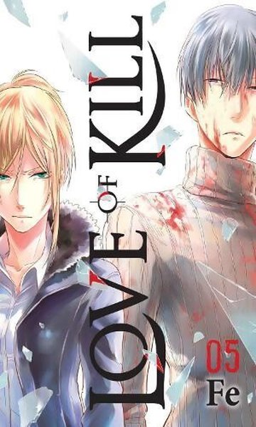 Love of Kill, Vol. 5 Fe