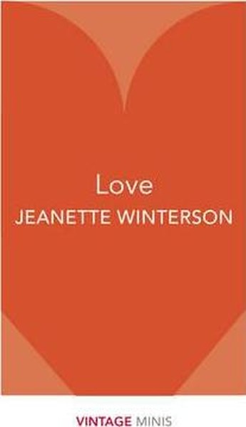 Love: Vintage Minis Jeanette Winterson