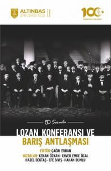 Lozan Konferansı ve Barış Antlaşması - 50 Soruda Efe Sıvış