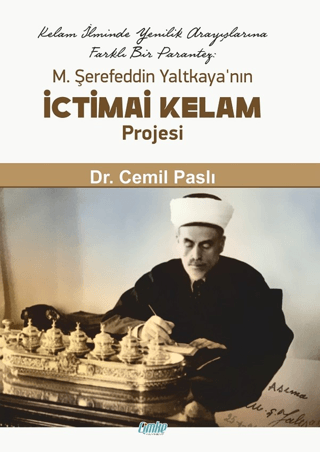 M. Şerefeddin Yaltkaya’nın İctimai Kelam Projesi Cemil Paslı