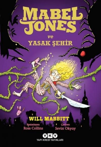 Mabel Jones ve Yasak Şehir Will Mabbitt