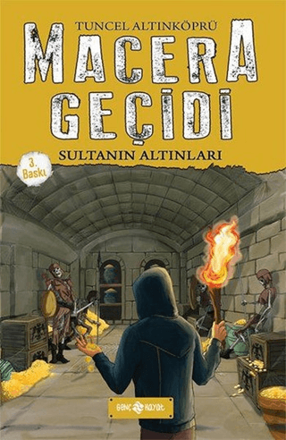 Macera Geçidi - Sultanın Altınları (Ciltli) Tuncel Altınköprü