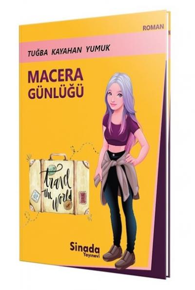 Macera Günlüğü Tuğba Kayahan Yumuk