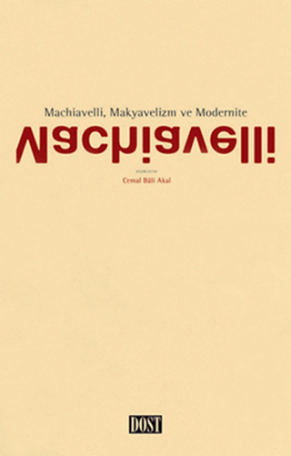 Machiavelli,Makyavelizm ve Modernite %20 indirimli Cemal Bali Akal