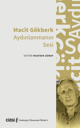 Macit Gökberk Aydınlanmanın Sesi Kolektif