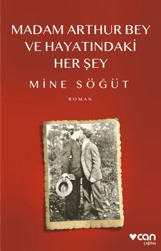 Madam Arthur Bey ve Hayatındaki Her Şey Mine Söğüt