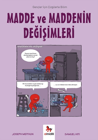 Madde ve Maddenin Değişimleri - Gençler İçin Çizgilerle Bilim Joseph M