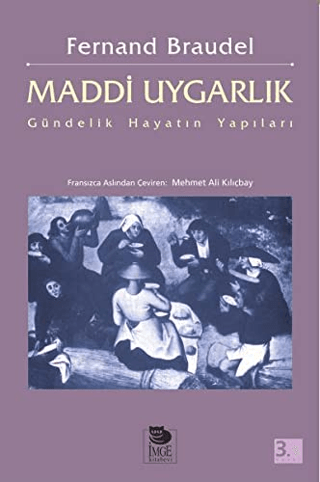 Maddi Uygarlık Cilt 1 Fernand Braudel