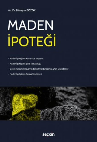 Maden İpoteği Hüseyin Bozok