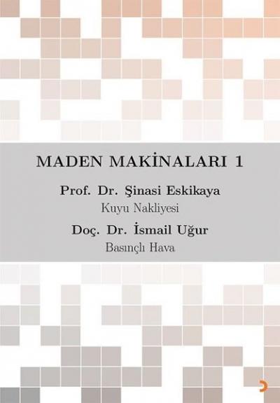 Maden Makinaları 1 İsmail Uğur