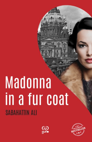 Madonna in a Fur Coat - Kürk Mantolu Madonna Sabahattin Ali