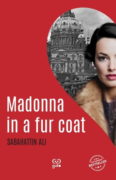 Madonna in a Fur Coat - Kürk Mantolu Madonna Sabahattin Ali