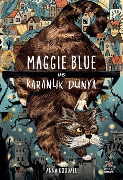 Maggie Blue ve Karanlık Dünya Anna Goodall