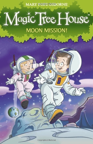 Magic Tree House 8: Moon Mission! Mary Pope Osborne