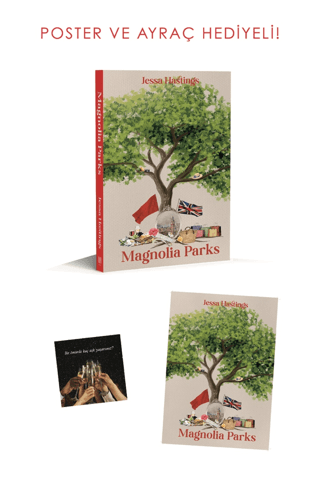 Magnolia Parks - Poster ve Ayraç Hediyeli Jessa Hastings