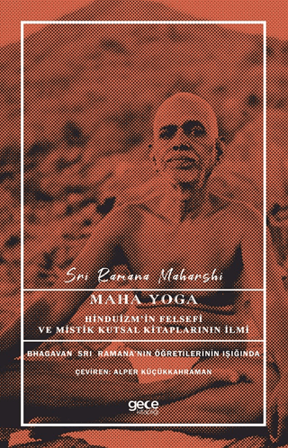 Maha Yoga Sri Ramana Maharshi