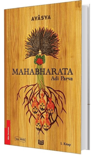 Mahabharata - Adi Parva 1. Kitap (Tam Metin) Kolektif