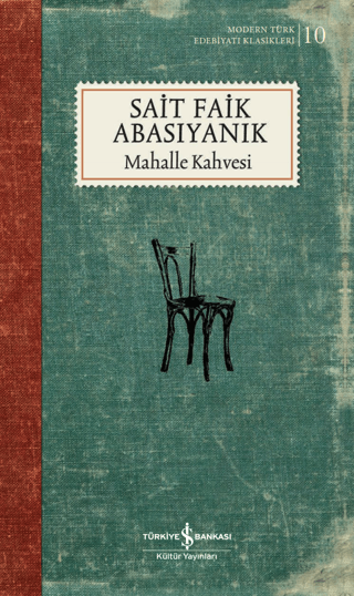 Mahalle Kahvesi - Sait Faik Abasıyanık %28 indirimli Sait Faik Abasıya