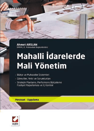 Mahalli İdarelerde Mali Yönetim- Mevzuat - Uygulama Prof. Dr. Ahmet Ar