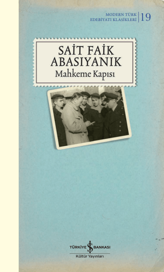 Mahkeme Kapısı (Şömizli) (Ciltli) Sait Faik Abasıyanık