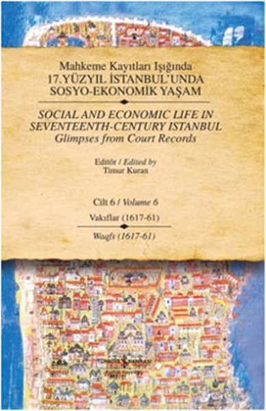 Mahkeme Kayıtları Işığında 17. Yüzyıl İstanbul'unda Sosyo-Ekonomik Yaş