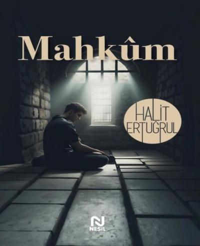 Mahkum Halit Ertuğrul