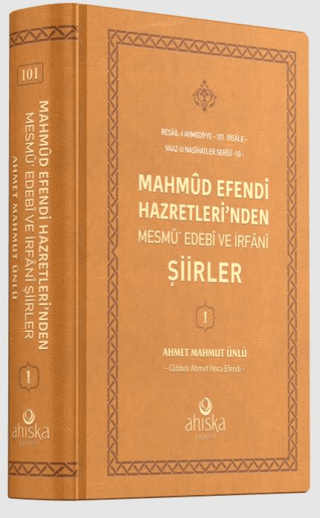 Mahmud Efendi Hazretleri'nden Mesmu Edebi ve İrfani Şiirler (Ciltli) A