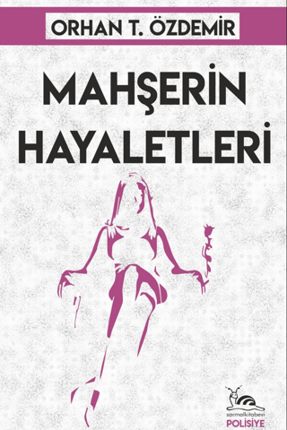 Mahşerin Hayaletleri Orhan T. Özdemir