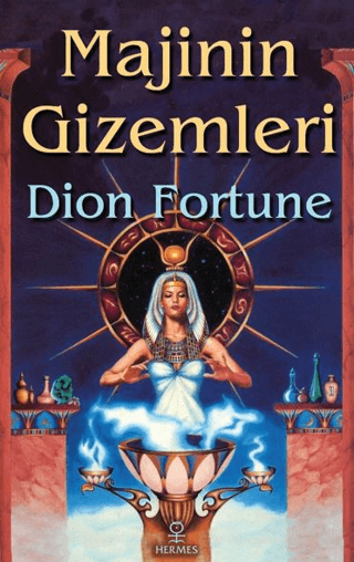 Majinin Gizemleri Dion Fortune