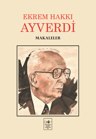 Makaleler Ekrem Hakkı Ayverdi