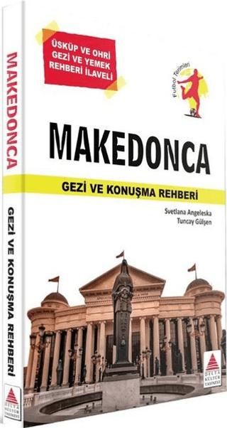 Makedonca Gezi ve Konuşma Rehberi Svetlana Angeleska