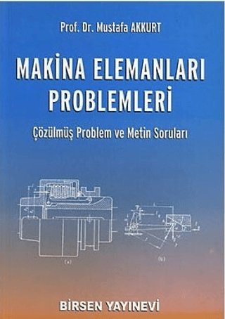 Makina Elemanları Problemleri %20 indirimli Mustafa Akkurt