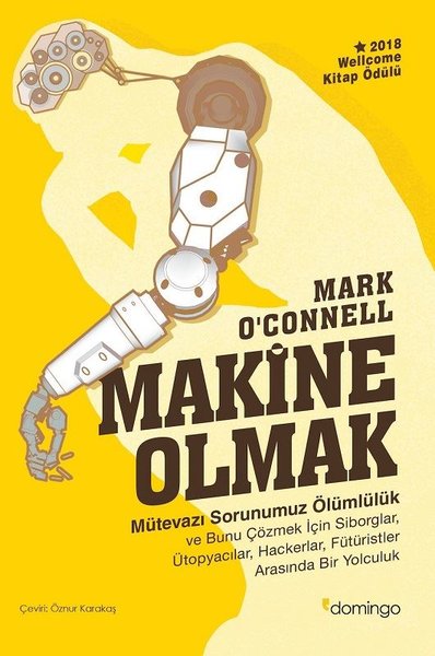 Makine Olmak Mark O'Connell