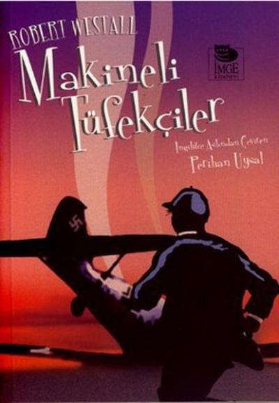 Makineli Tüfekçiler %20 indirimli Robert Westall