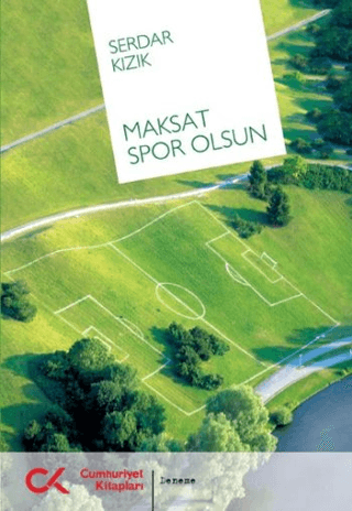 Maksat Spor Olsun Serdar Kızık